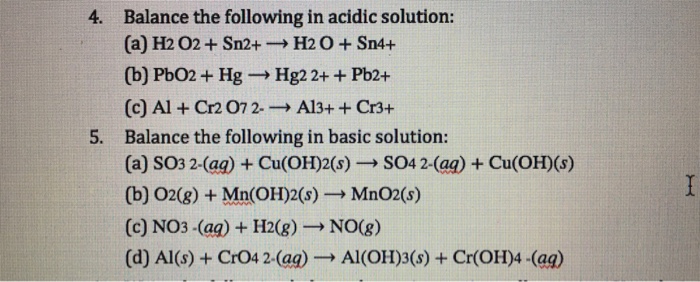 Solved Balance The Following In Acidic Solution (a) H2 O