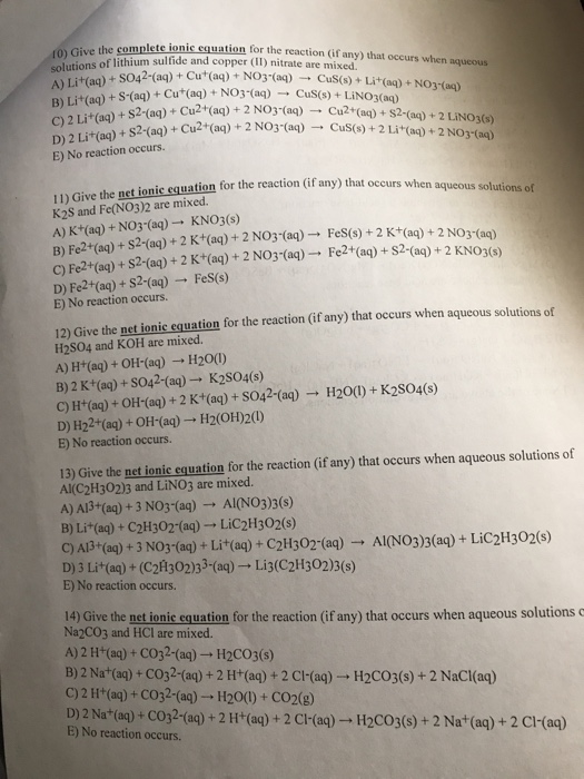 Solved The Complete Ionic Equation For The Reaction (if A...
