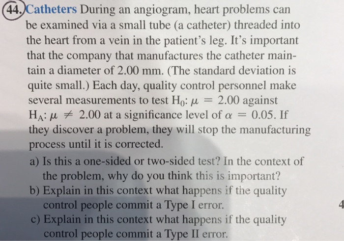 Solved During An Angiogram, Heart Problems Can Be Examined | Chegg.com