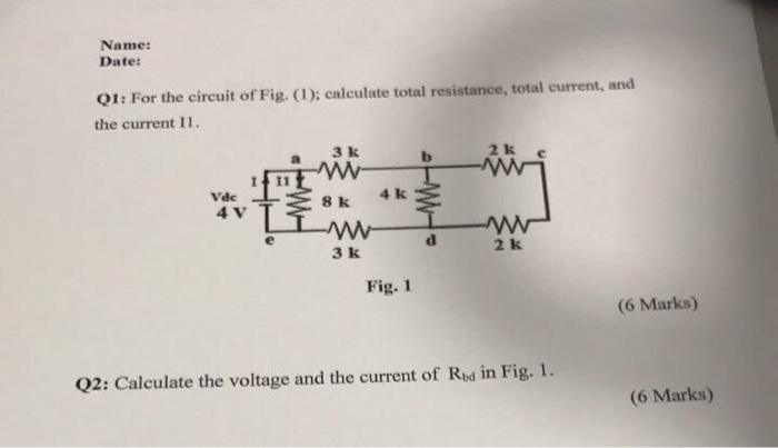 Solved For The Circuit Of Fig. (1); Calculate Total Resis...