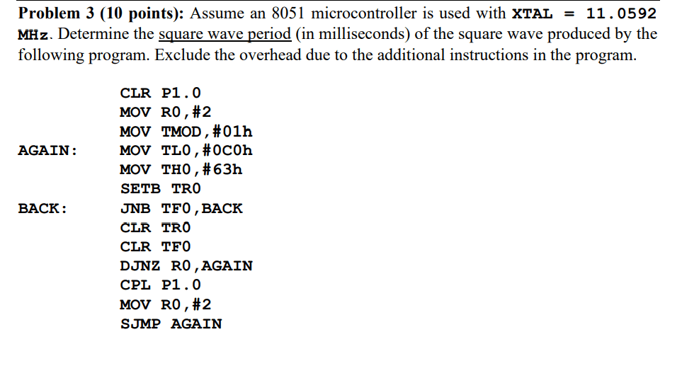 Solved Problem 3 (10 points) Assume an 8051 microcontroller