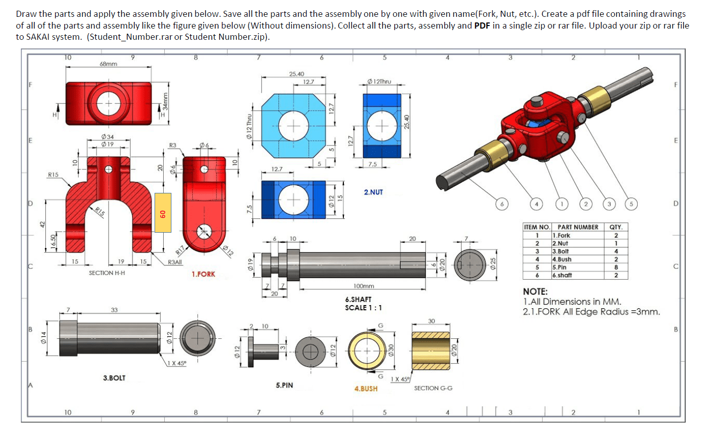 Dear Students,Draw the parts and apply the assembly