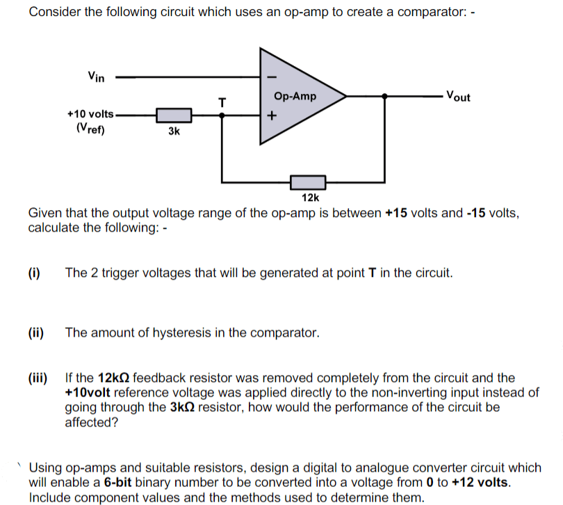 Consider the following circuit which uses an opamp