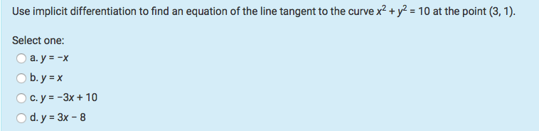 Solved Use Implicit Differentiation To Find An Equation O...