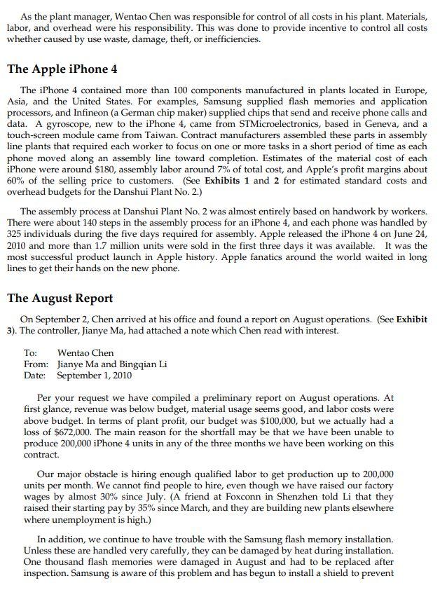 Solved In August 2010, Wentao Chen, manager of Danshui Plant