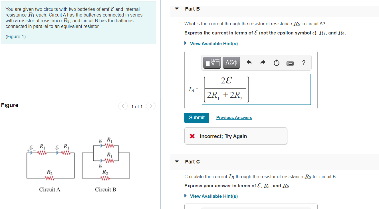 Solved Part B You are given two circuits with two batteries