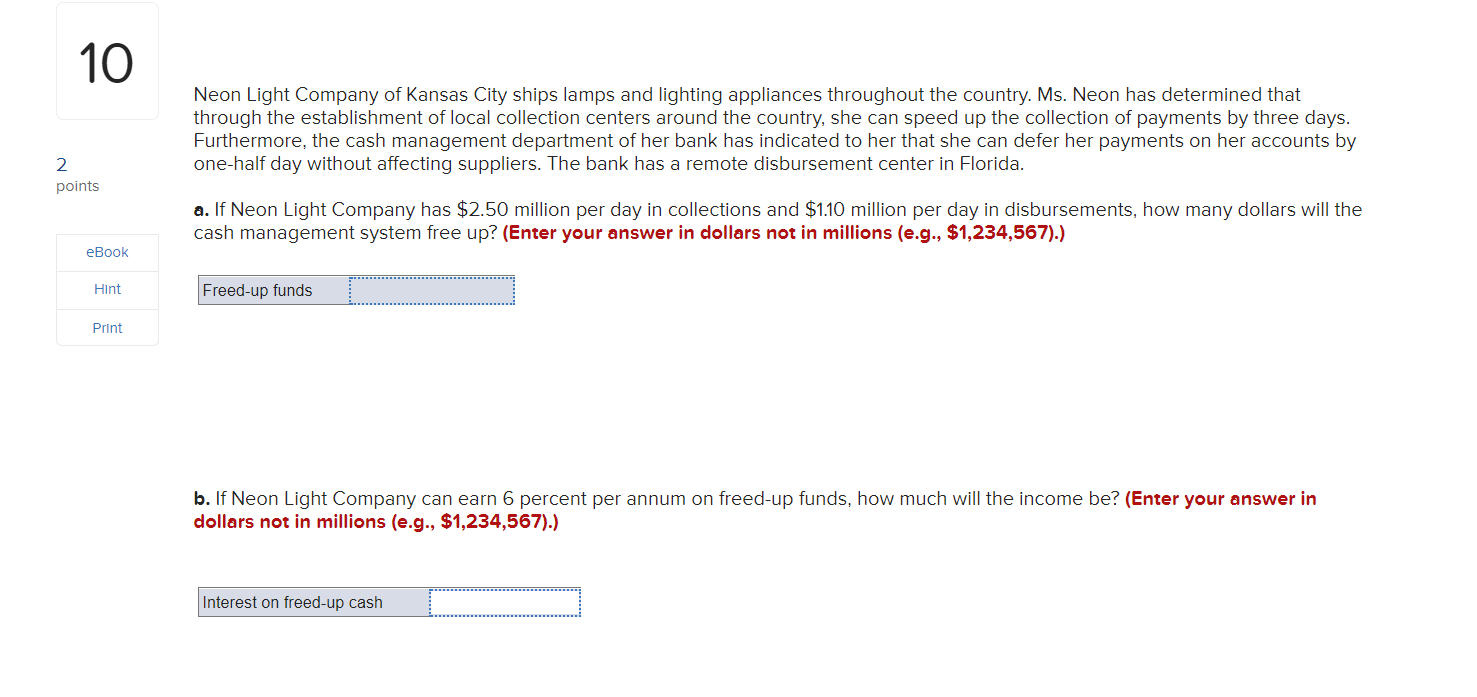 Solved 10 Neon Light Company of Kansas City ships lamps and