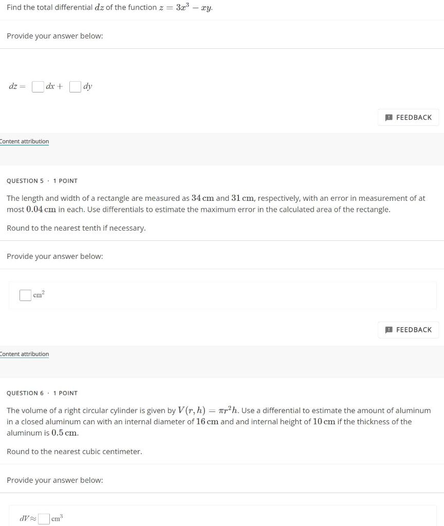 Solved Find the total differential dz of the function z =