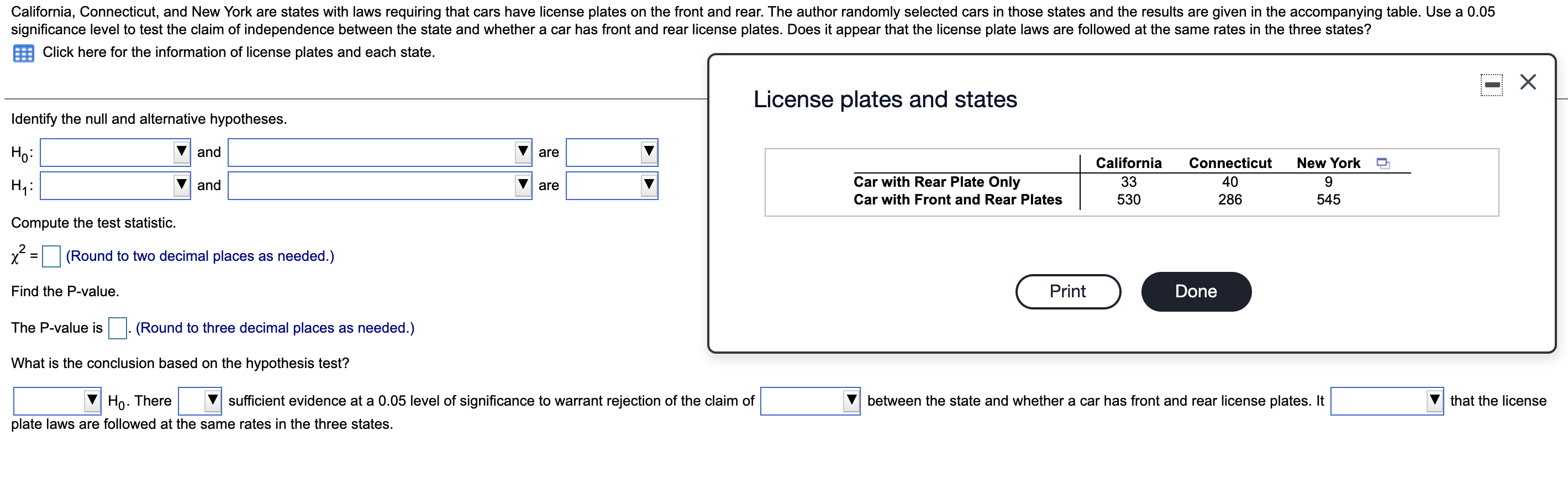 Solved California, Connecticut, and New York are states with