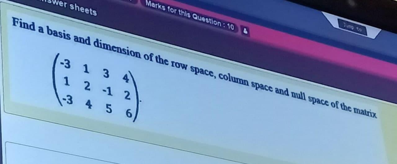 Solved Er Sheets Marks For This Question 10 Find A Basi...