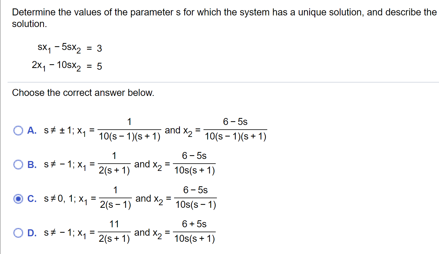 Solved Determine the values of the parameter s for which the