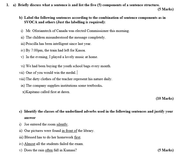 Solved 1. a) Briefly discuss what a sentence is and list the
