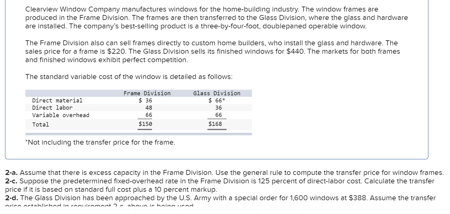 Solved Clearview Window Company manufactures windows for the