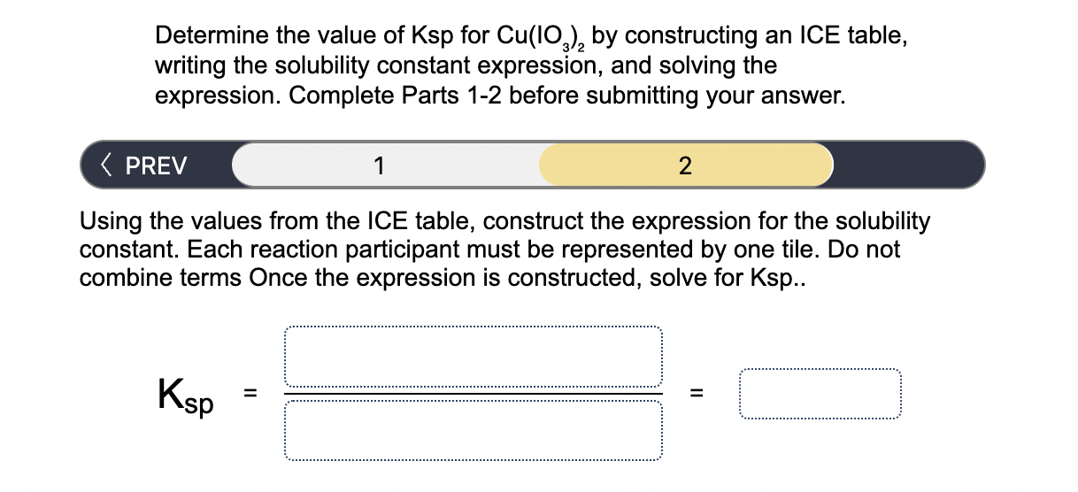 [Solved] Determine the value of Ksp for Cu(10), by constr