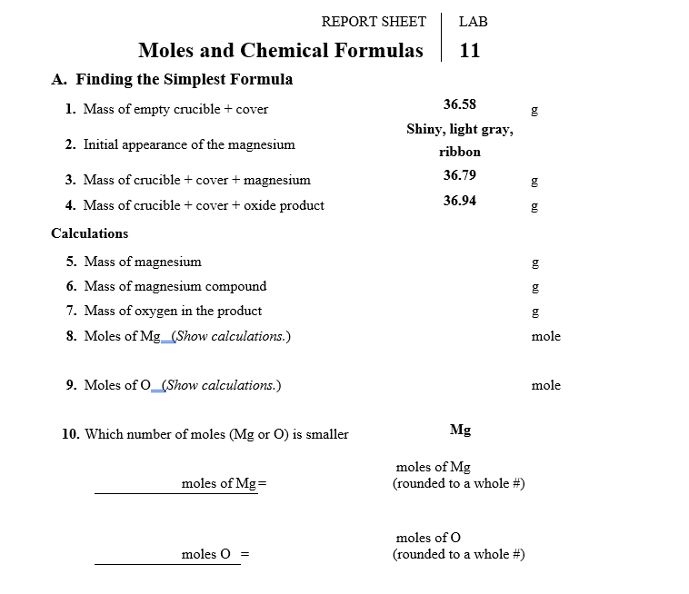 Solved REPORT SHEET LAB g Moles and Chemical Formulas 11 A.