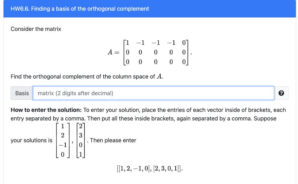 Solved HW6.6. Finding a basis of the orthogonal complement