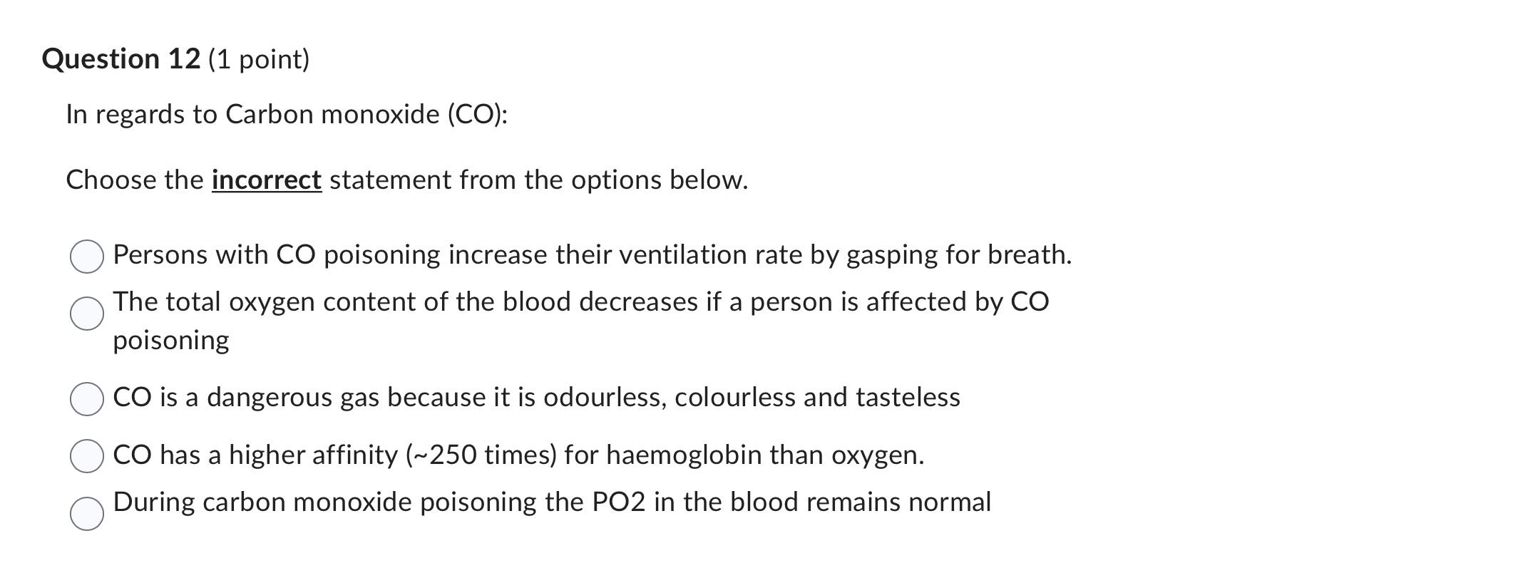 Solved In regards to Carbon monoxide (CO) Choose the