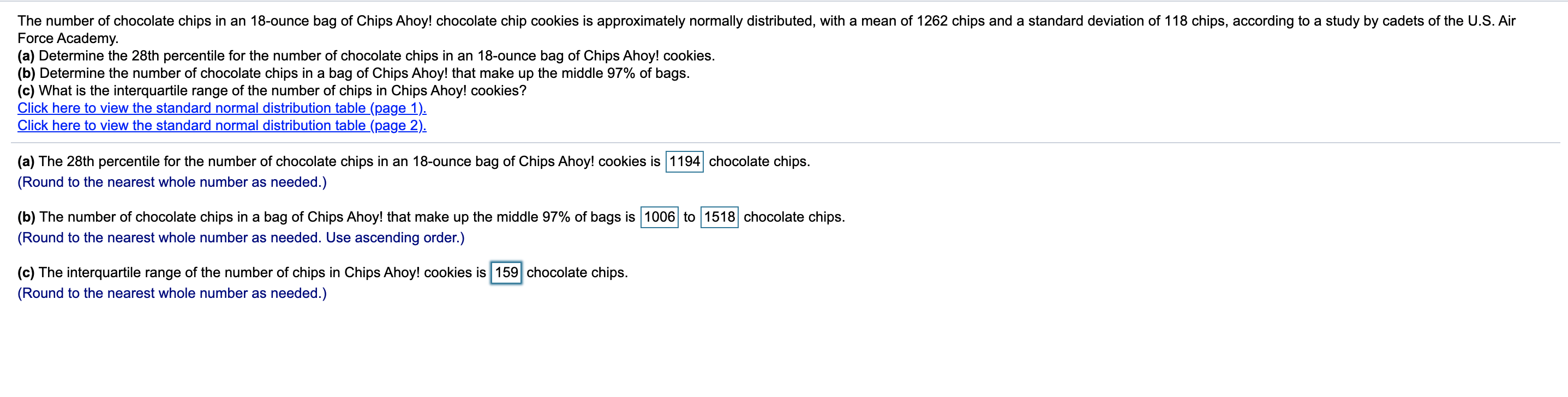 Solved The number of chocolate chips in an 18ounce bag of