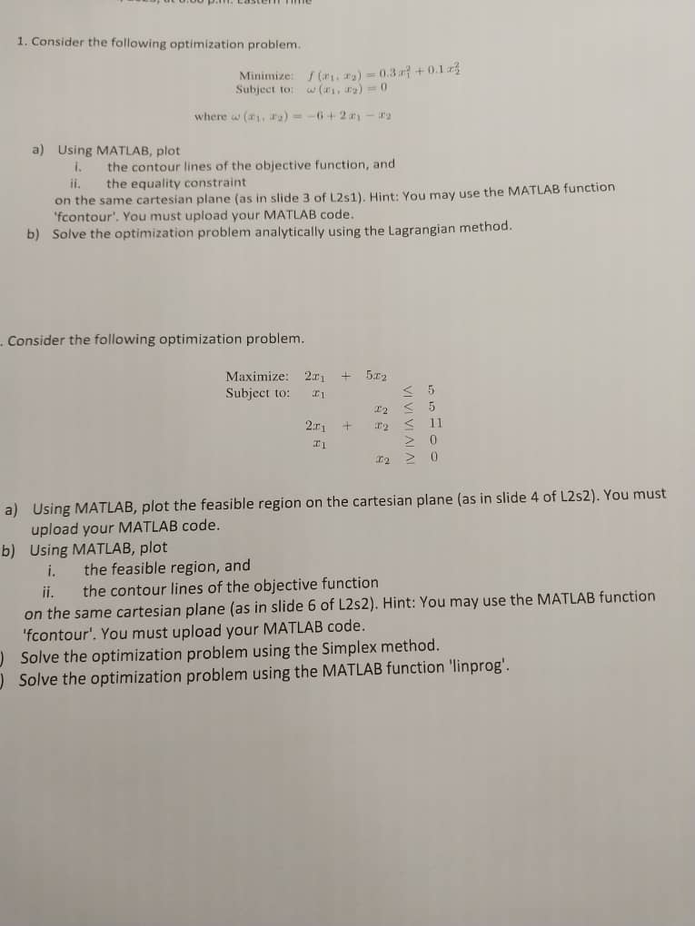 Solved 1. Consider the following optimization problem.