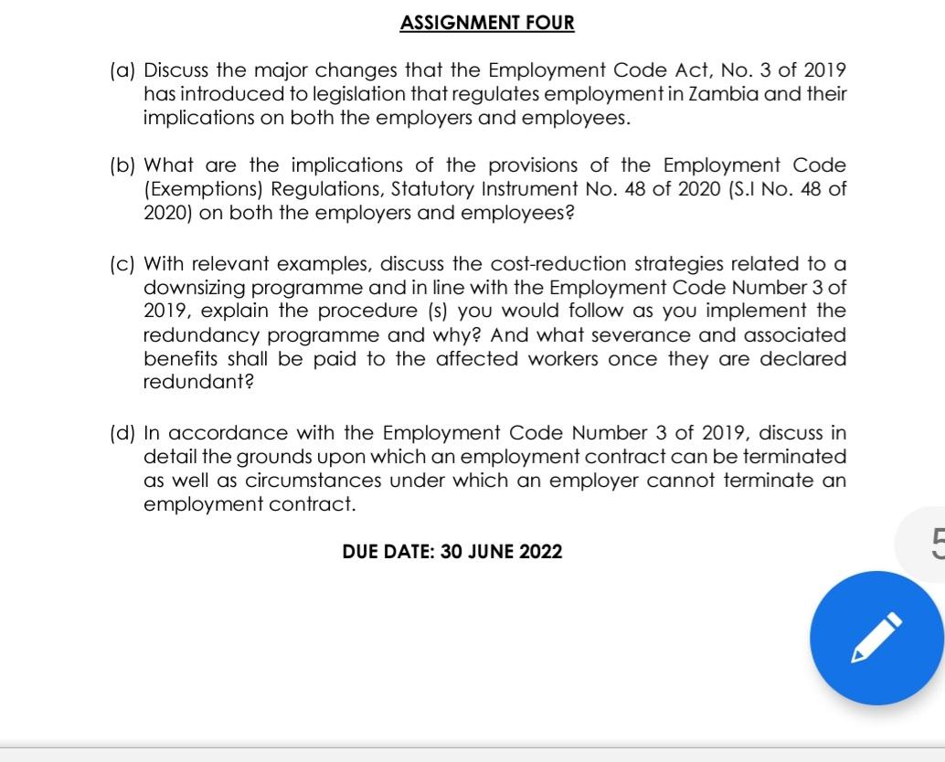 Solved ASSIGNMENT FOUR (a) Discuss the major changes that