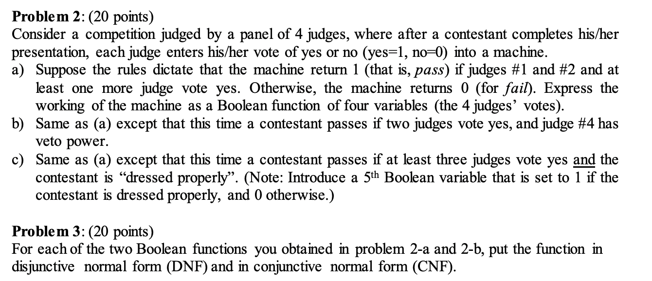 Solved Problem 2: (20 points) Consider a competition judged | Chegg.com