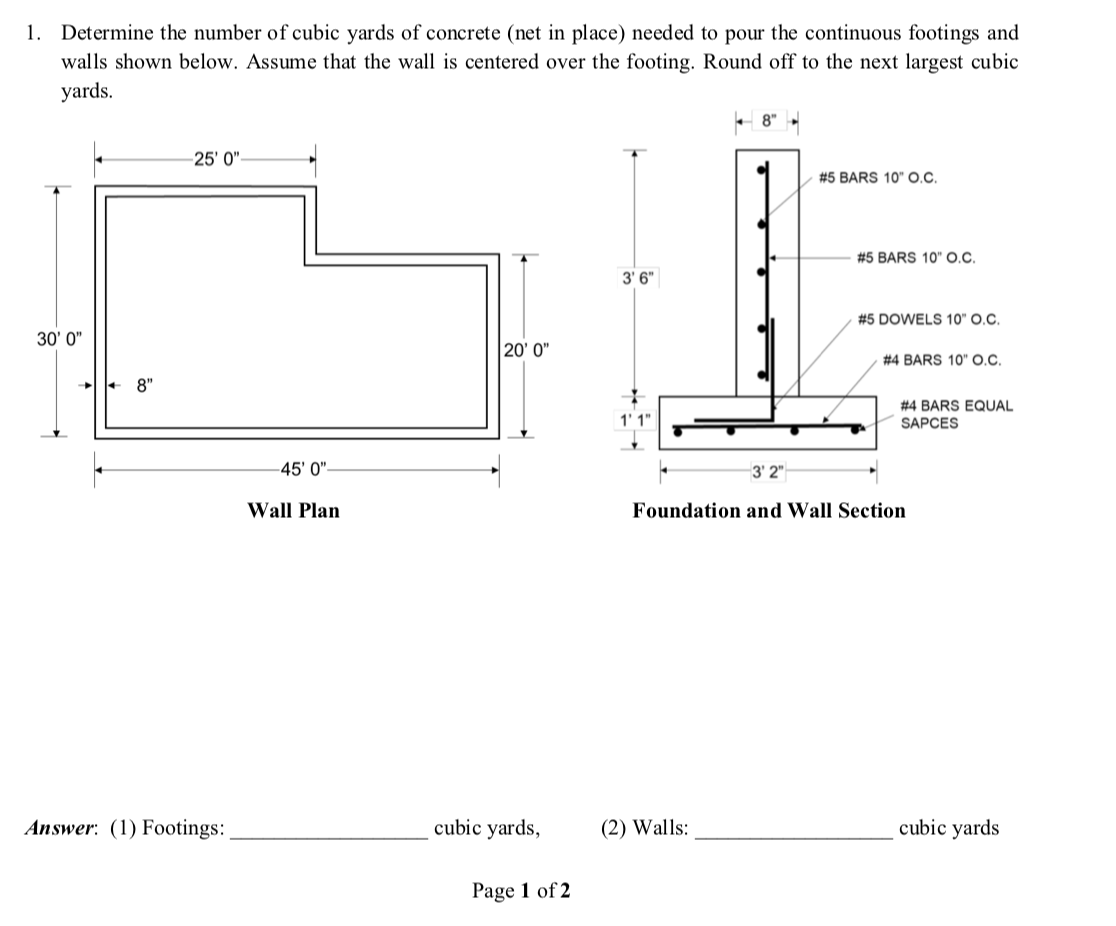 Solved 1. Determine the number of cubic yards of concrete