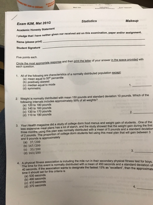 Solved Statistics Makeup Exam 2M, Mat 261G Academic Hone...