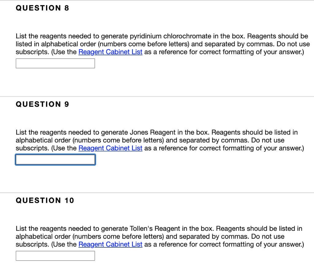 Solved QUESTION 8 List the reagents needed to generate