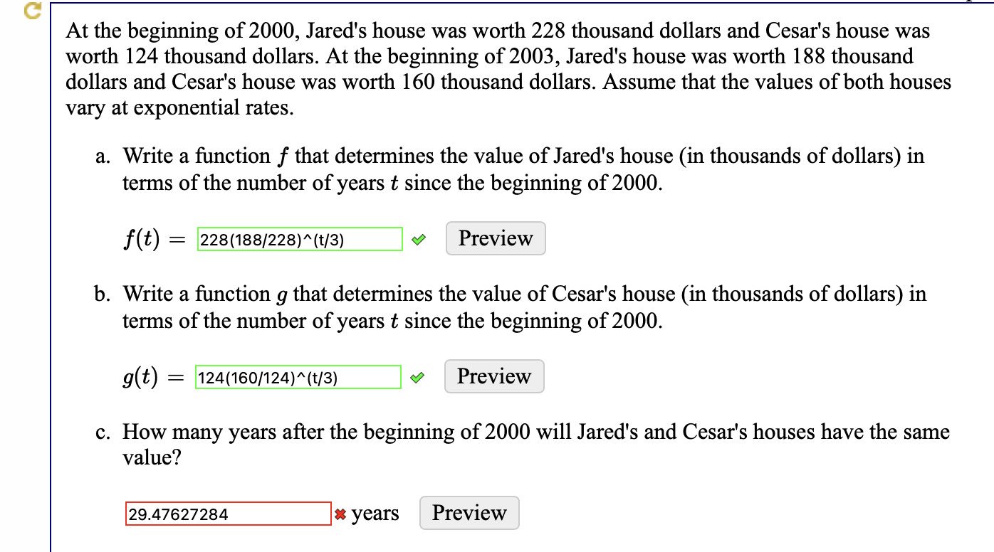 Solved At the beginning of 2000 , Jared's house was worth