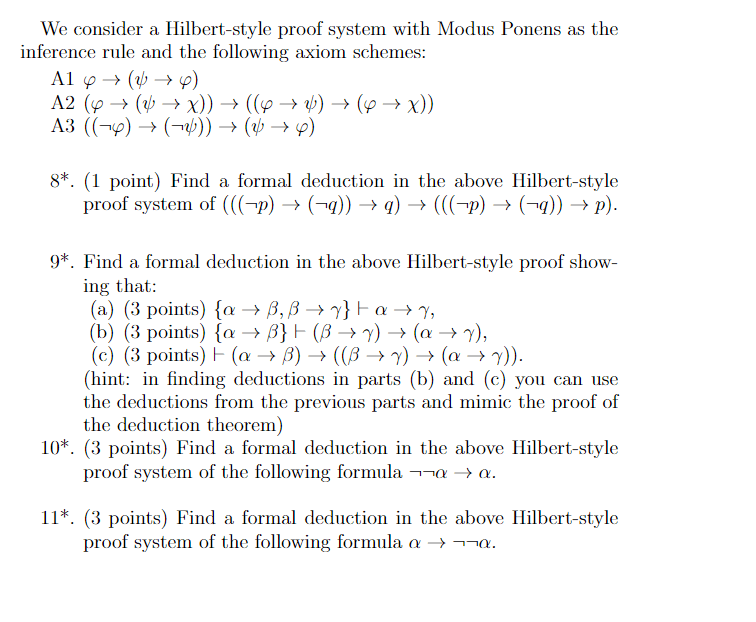We consider a Hilbertstyle proof system with Modus