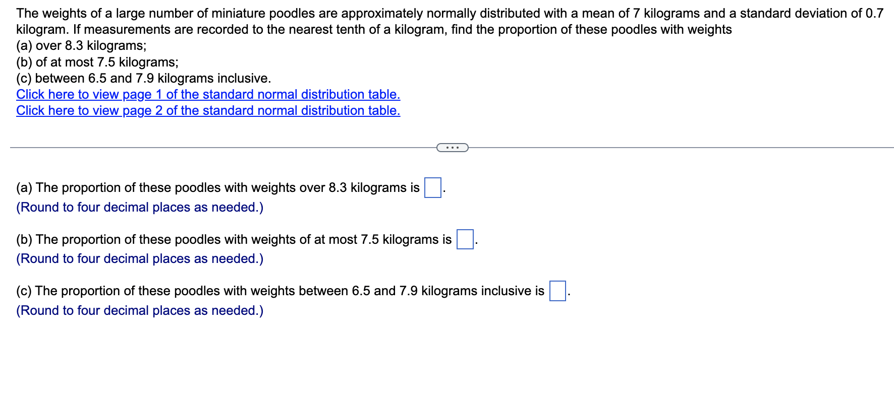 Solved The weights of a large number of miniature poodles