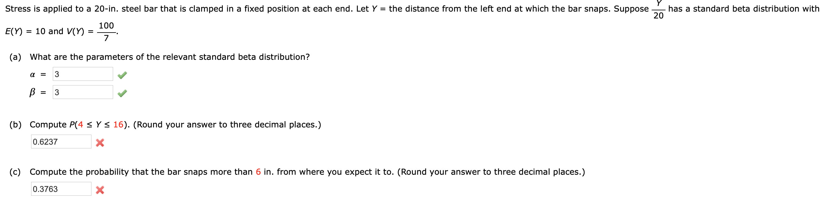 Solved Stress is applied to a 20in. steel bar that is