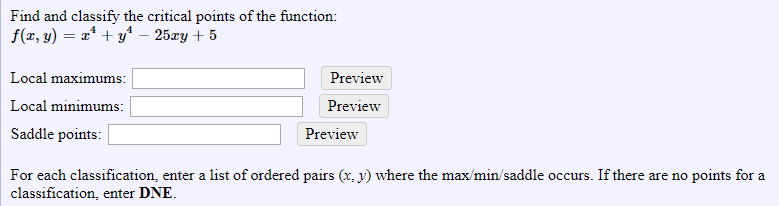 Solved Find And Classify The Critical Points Of The Funct...