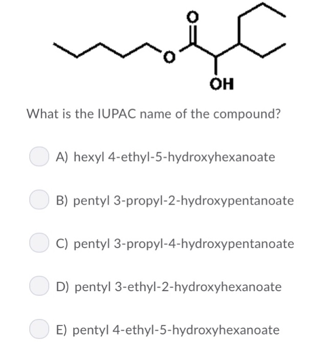 Solved 2 он What Is The IUPAC Name Of The Product Of This...