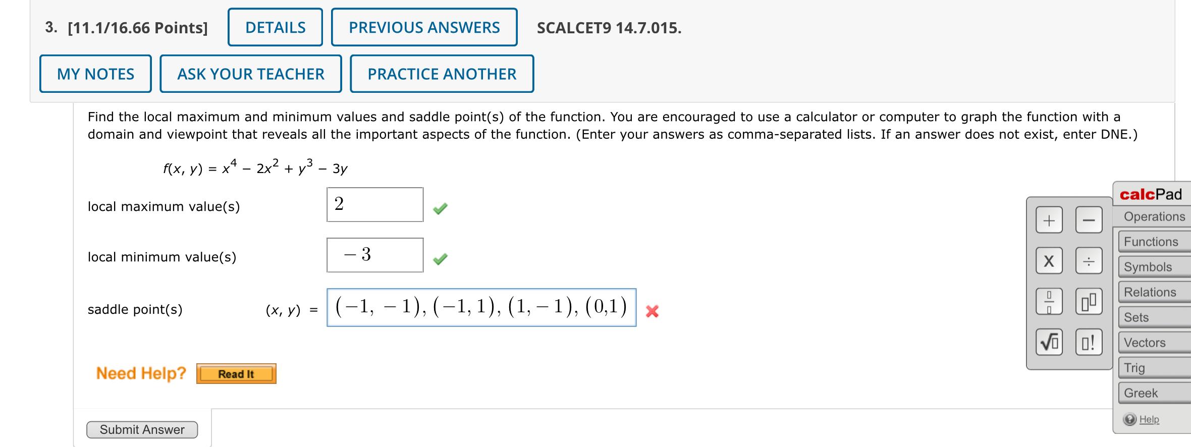Solved Find the local maximum and minimum values and saddle(04)