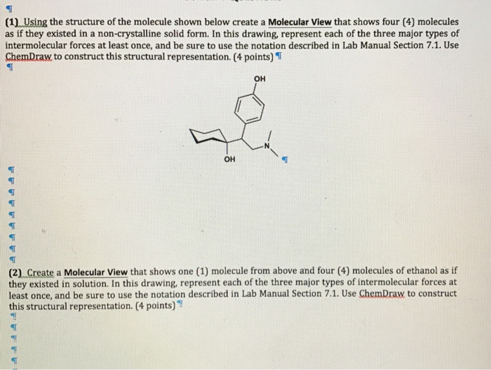 Solved Using The Structure Of The Molecule Shown Below Cr...