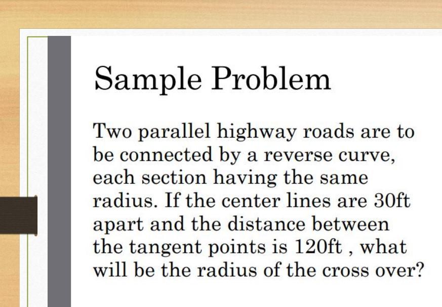 Solved Sample Problem Two parallel highway roads are to be
