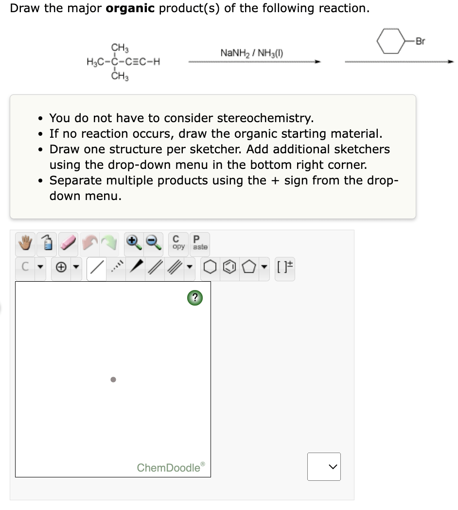 Solved Draw the major organic product(s) of the following