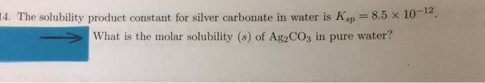 Solved 12 4. The Solubility Product Constant For Silver