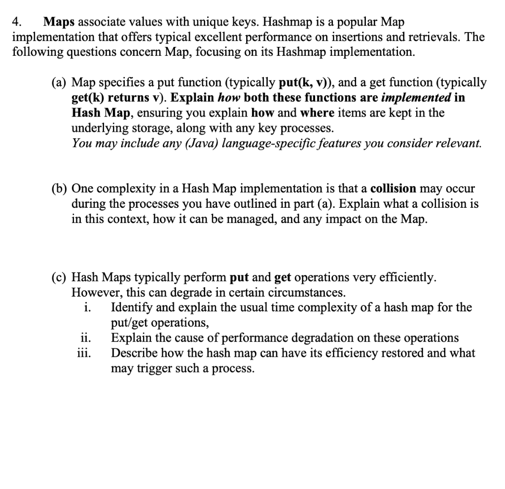 [Solved] Maps associate values with unique keys. Hashmap
