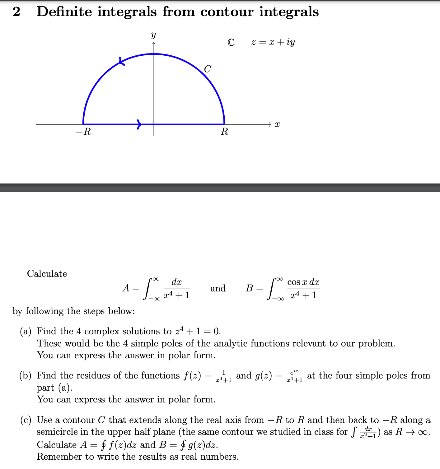Solved 2 Definite integrals from contour integrals Calculate