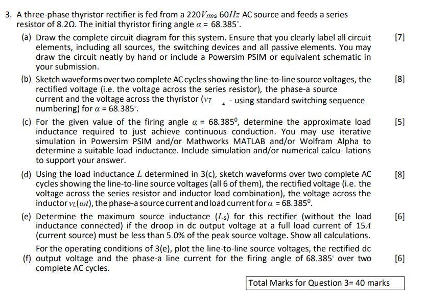 Solved 3. A three-phase thyristor rectifier is fed from a | Chegg.com