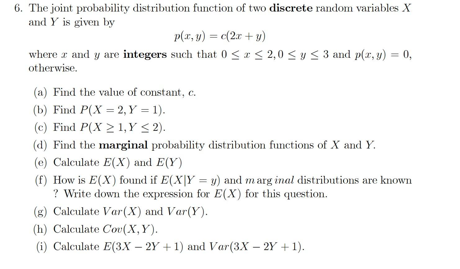 Solved The joint probability distribution function of two