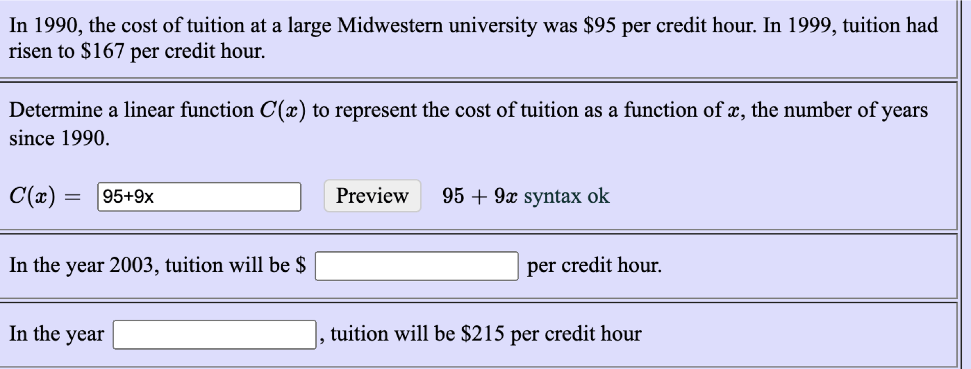 Solved In 1990 , the cost of tuition at a large Midwestern