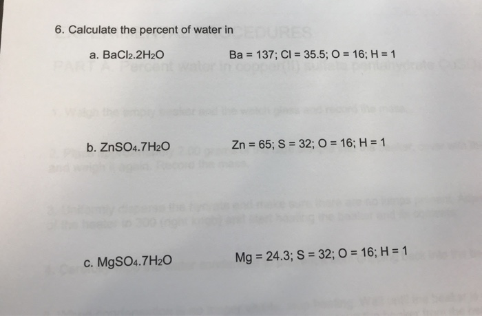 Solved 6. Calculate The Percent Of Water In A. BaCl2.2H2O...