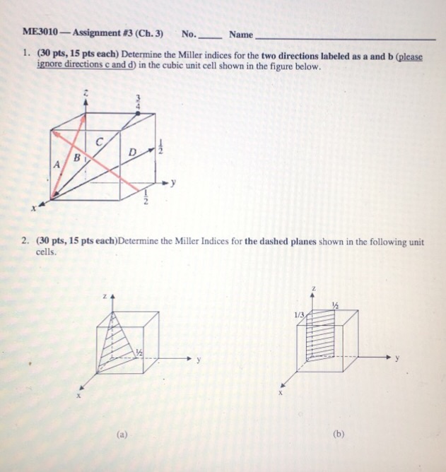 Solved Determine The Miller Indices For The Two Direction...