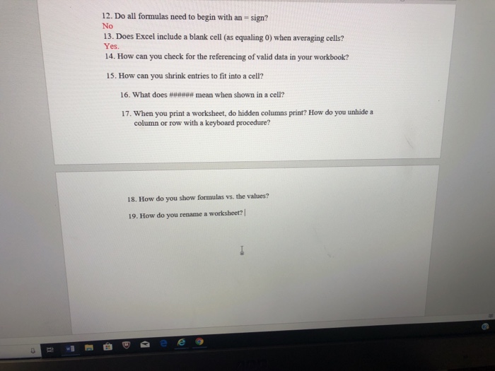 Solved 12. Do All Formulas Need To Begin With Ansign? No...