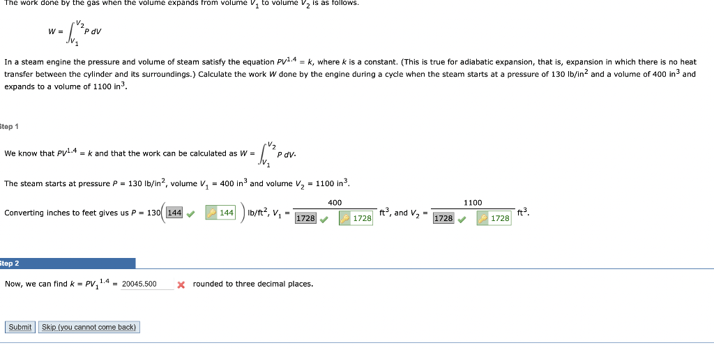 Solved w=∫V1V2PdV In a steam engine the pressure and volume