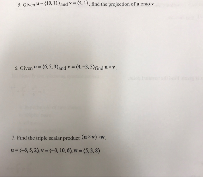 Solved 5. Given (10, 11)and V4, 1), Find The Projection...