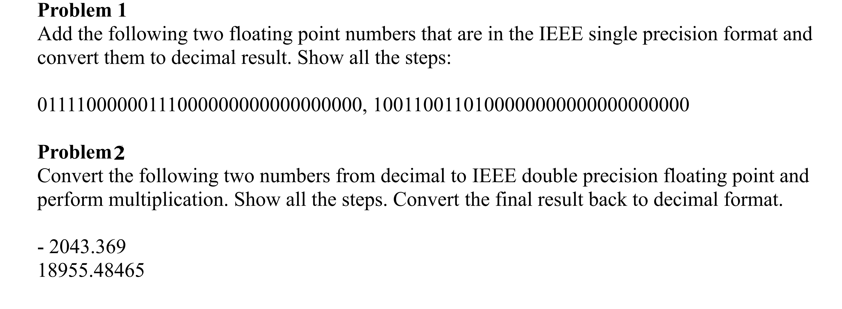 Solved Problem 1 Add the following two floating point